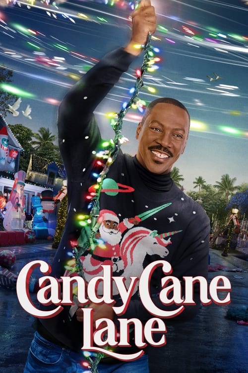 Candy Cane Lane (2023) แคนดี้ เคน เลน: คุณพ่อดวงจู๋ ขอกู้วิกฤติคริสต์มาส พากย์ไทย