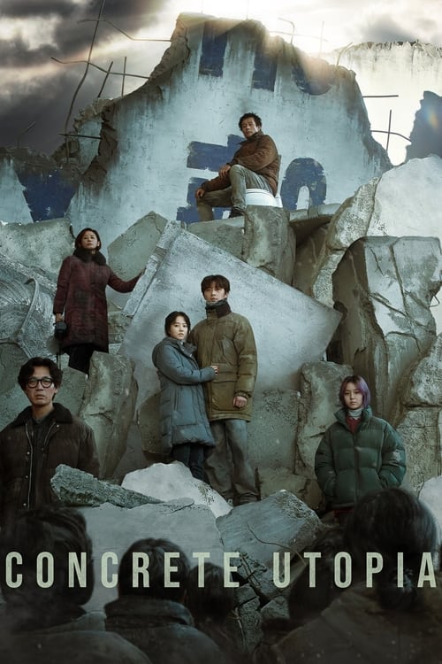 Concrete Utopia (2023) คอนกรีต ยูโทเปีย วิมานกลางนรก หนังเกาหลีมันๆ