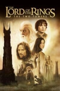 The Lord of the Rings 2: The Two Towers (2002) ศึกหอคอยคู่กู้พิภพ เต็มเรื่อง