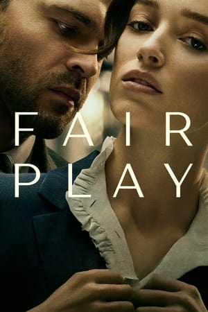 Fair Play (2023) อัพเดทหนังใหม่เต็มเรื่อง Perfect พากย์ไทย