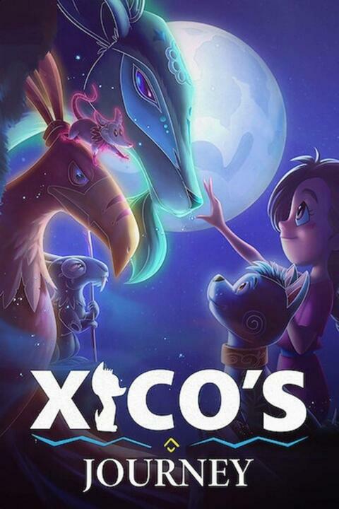 Xico’s Journey (2020) ฮีโกผจญภัย