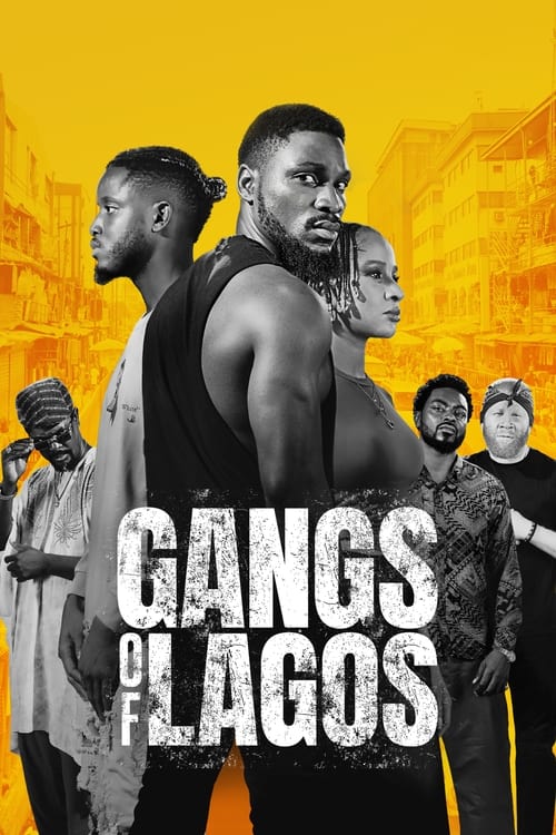 Gangs of Lagos (2023) แก๊งแห่งลากอส เต็มเรื่อง พร้อมซับไทย