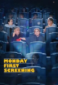 Monday First Screening (2023) เรารักกันวันจันทร์เช้า พากย์ไทย ไว้ดูกับแฟน