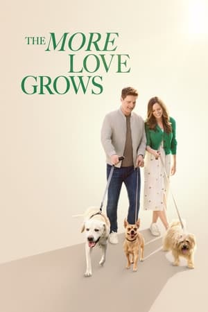 The More Love Grows (2023) หนังออนไลน์เต็มเรื่อง HD