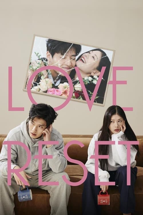 Love Reset (2023) 30 วันโคตร(เกลียด)เธอเลย | พากย์ไทย + ซับไทย เต็มเรื่อง HD